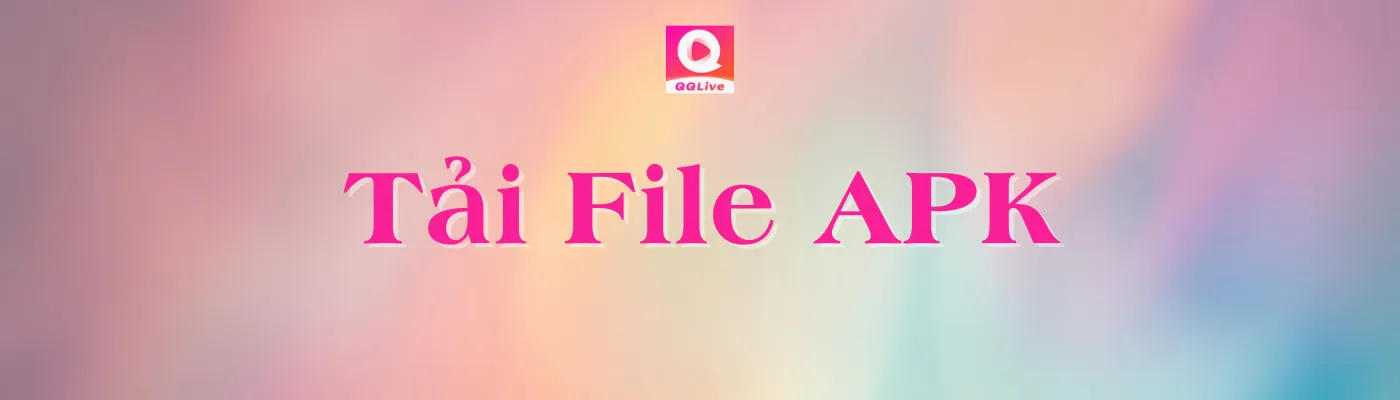 Tải file apk Tải file apk